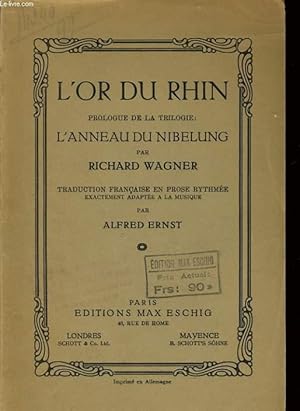 Imagen del vendedor de L'OR DU RHIN prologue de la trilogie : L'anneau du Nibelung a la venta por Le-Livre