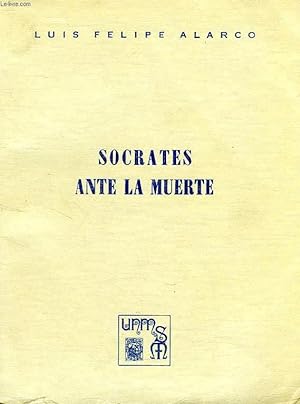 Seller image for SOCRATES ANTE LA MUERTE for sale by Le-Livre