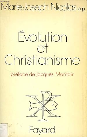 Imagen del vendedor de EVOLUTION ET CHRISTIANISME, DE TEILHARD DE CHARDIN A SAINT THOMAS D'AQUIN a la venta por Le-Livre