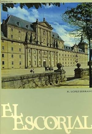 Bild des Verkufers fr EL ESCORIAL - 6 EME EDITION zum Verkauf von Le-Livre
