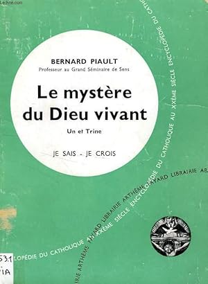 Bild des Verkufers fr LE MYSTERE DU DIEU VIVANT, UN ET TRINE zum Verkauf von Le-Livre