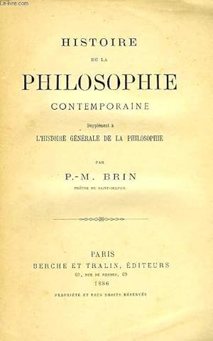 Seller image for HISTOIRE DE LA PHILOSOPHIE CONTEMPORAINE for sale by Le-Livre