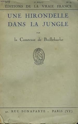 Seller image for UNE HIRONDELLE DANS LA JUNGLE for sale by Le-Livre