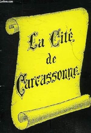 Bild des Verkufers fr LA CITE DE CARCASSONE zum Verkauf von Le-Livre