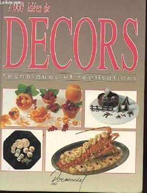 Imagen del vendedor de 1000 IDEES DE DECORS. TECHNIQUES ET REALISATIONS. a la venta por Le-Livre