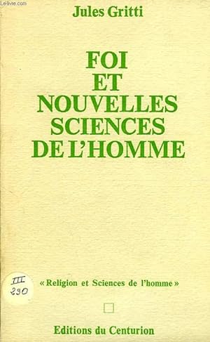 Bild des Verkufers fr FOI ET NOUVELLES SCIENCES DE L'HOMME zum Verkauf von Le-Livre