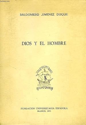 Bild des Verkufers fr DIOS Y EL HOMBRE zum Verkauf von Le-Livre