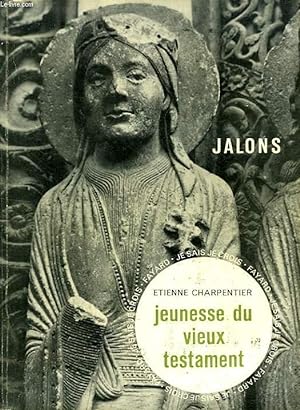 Bild des Verkufers fr JEUNESSE DU VIEUX TESTAMENT zum Verkauf von Le-Livre