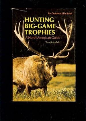 Imagen del vendedor de Hunting Big Game Trophies a la venta por Theodore J. Holsten Jr.