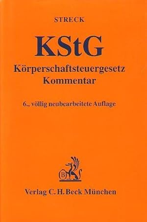 Seller image for KStG - Krperschaftsteuergesetz mit Nebengesetzen. Kommentar. Nachtrag beiliegend. for sale by Antiquariat Carl Wegner