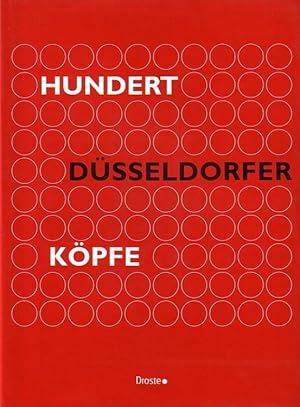 Seller image for Hundert Dsseldorfer Kpfe. for sale by Antiquariat Carl Wegner