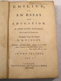 Image du vendeur pour Emilius; or, An Essay on Education. Volume I (of two) mis en vente par Resource Books, LLC