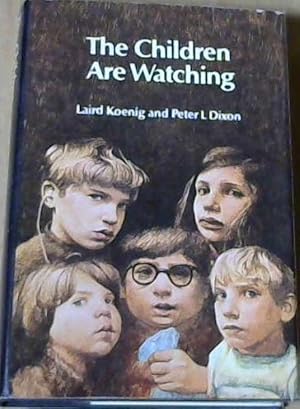 Seller image for The Children are Watching for sale by Chapter 1