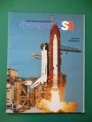 NASA Kennedy Space Center's Spaceport USA English Tourbook