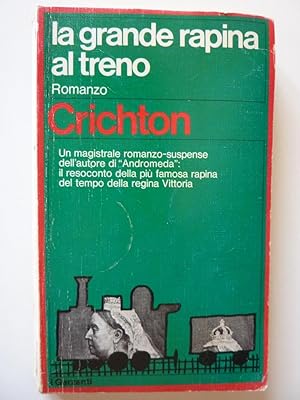 Seller image for LA GRANDE RAPINA AL TRENO, Romanzo. Prima Edizione I GARZANTI" for sale by Historia, Regnum et Nobilia