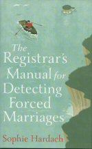 Seller image for The Registrar's Manual for Detecting Forced Marriages for sale by timkcbooks (Member of Booksellers Association)