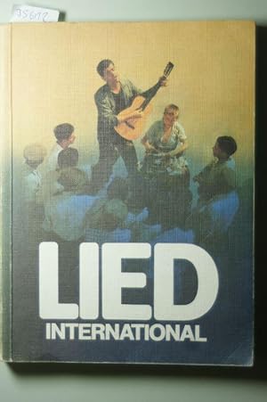 Lied international : e. Liederbuch für d. Sekundarstufe I.