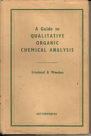 Image du vendeur pour A Guide to Qualitative Organic Chemical Analysis mis en vente par Joy Norfolk, Deez Books