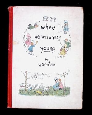 Imagen del vendedor de When We Were Very Young. a la venta por Truman Price & Suzanne Price / oldchildrensbooks