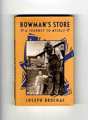 Seller image for Bowman's Store: a Journey to Myself - 1st Edition/1st Printing for sale by Books Tell You Why  -  ABAA/ILAB