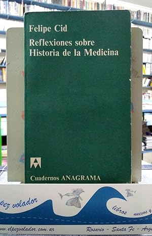 Reflexiones sobre historia de la Medicina