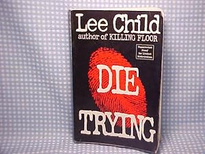 Seller image for Die Trying for sale by Gene The Book Peddler