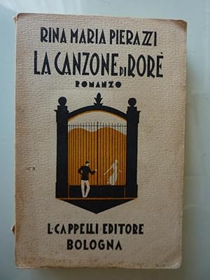 Seller image for LA CANZONE DI RORE', Romanzo" for sale by Historia, Regnum et Nobilia