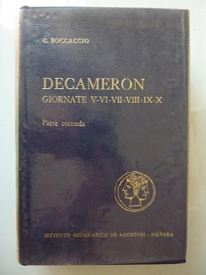"DECAMERON, Giornate V - VI - VII - VIII - IX - X. Parte Seconda"
