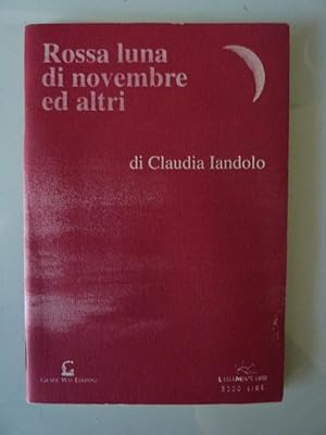 "Rossa Luna di Novembre ed Altri"