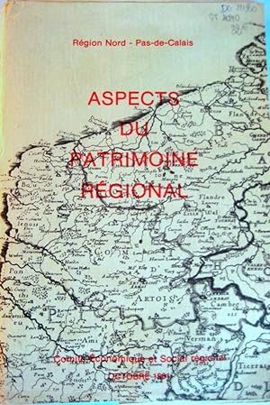 Aspects du patrimoine régional - Région Nord Pas-de -Calais