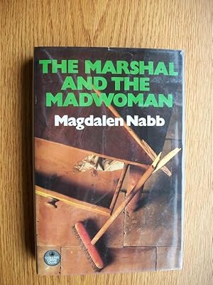 The Marshal and the Madwoman