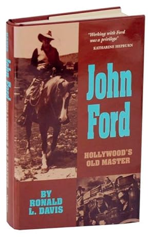 John Ford: Hollywood's Old Master