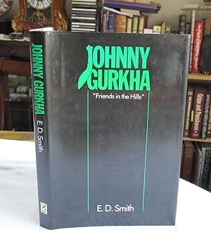 Johnny Gurkha 'Friends of the Hills'