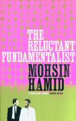 Seller image for The Reluctant Fundamentalist for sale by timkcbooks (Member of Booksellers Association)