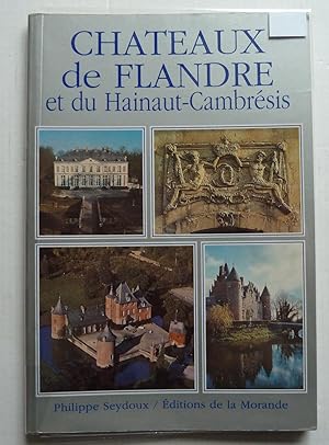 CHATEAUX DE FLANDRE ET DU HAINAUT CAMBRESIS