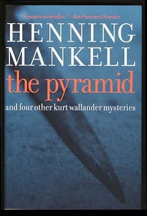 Seller image for The Pyramid and Four Other Kurt Wallander Mysteries for sale by Parigi Books, Vintage and Rare