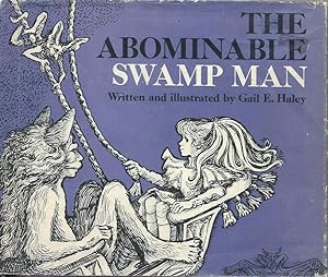 Bild des Verkufers fr Abominable Swamp Man zum Verkauf von E. M. Maurice Books, ABAA