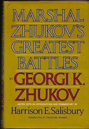 Imagen del vendedor de Marshal Zhukov's Greatest Battles a la venta por Clausen Books, RMABA