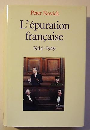 Seller image for L'puration franaise 1944-1949 for sale by Domifasol