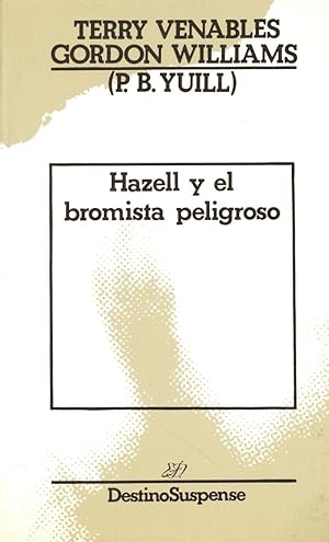 Immagine del venditore per HAZELL Y EL BROMISTA PELIGROSO venduto da Libreria 7 Soles