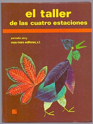 Seller image for EL TALLER DE LAS CUATRO ESTACIONES for sale by Libreria 7 Soles