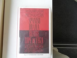 Seller image for Spanish Drama Before Lope De Vega for sale by Clement Burston Books