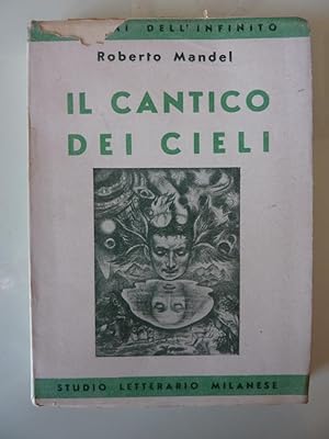 " I POEMI DELL'INFINITO - Roberto Mandel IL CANTICO DEI CIELI. Poema Cosmico, Seconda Edizione"