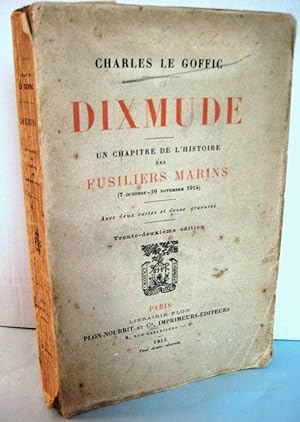 Dixmude des Fusiliers Marins (7 Octobre -10 Novembre 1914)