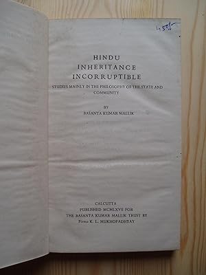 Seller image for Hindu Inheritance Incorruptible : Studies Mainly in the Philosophy of the State and Community for sale by Expatriate Bookshop of Denmark