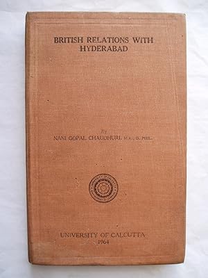 British Relations with Hyderabad, 1798-1843