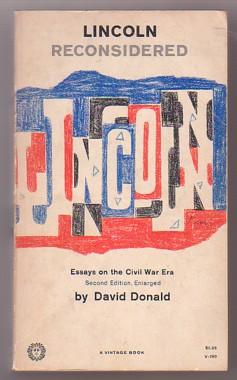 Imagen del vendedor de Lincoln Reconsidered: Essays on the Civil War Era (Vintage Book V-190) a la venta por Ray Dertz