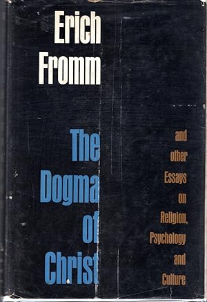 Imagen del vendedor de The Dogma of Christ and Other Essays on Religion, Psychology and Culture a la venta por Dorley House Books, Inc.