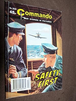 Commando War Stories In Pictures: #2639: Safety First