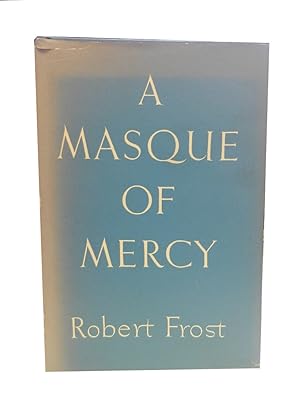 A Masque of Mercy